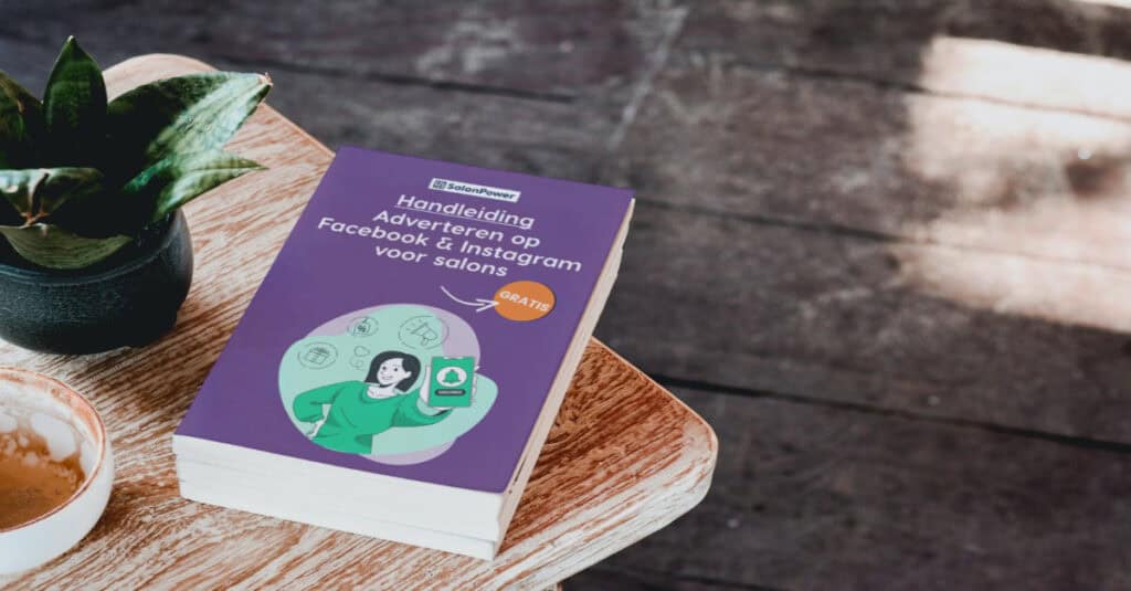 Handleiding: Adverteren op Facebook & Instagram voor salons
